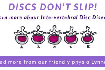 Discs don't slip - our latest physio news
